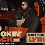 Nah They Can't Lyrics (No Lookin Back EP) - Prem Dhillon