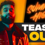 Summer High: AP Dhillon Releases Teaser Of His Upcoming Project