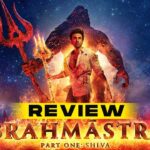 Brahmastra Movie Review: The Astraverse Of VFX Extravaganza & Good Performances
