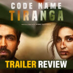 Code Name Tiranga Trailer: Parineeti Chopra & Harrdy Sandhu's Action Thriller & Love Story Looks Cool