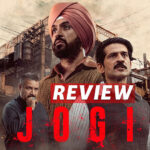 Jogi Movie Review: The Real Pain Of 1984 Riots Undercuts By Melodrama