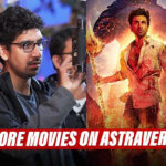 After Brahmastra's Success, Ayan Mukherji Plans To Make Various Movies On Astraverse