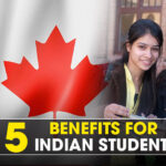 Canada: 5 Almost Announced Benefits Which The Indian Students Can Enjoy!