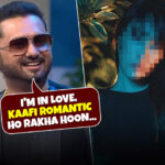 Yo Yo Honey Singh Confesses Being In Love Again! Netizens Found His Lady Love On The Internet