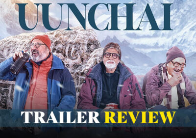 With Friendship, Spirit & Emotions, Uunchai’s Trailer Is Best Thing On The Internet Today!