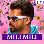 Mili Mili Lyrics (A for Arjan Album) - Arjan Dhillon