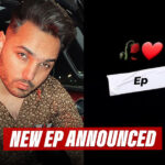 Prem Dhillon Announces New EP! Drops Hints About Heartbreaking Theme