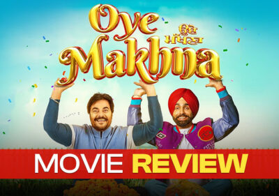 Oye Makhna Movie Review: Chacha-Bhatija In The Madness Of Confusion