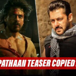 Pathaan’s Teaser Copied From Captain America, Tiger Zinda Hai & More? CHECK Here