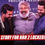 Expect Jr NTR & Ram Charan Back For RRR 2 As The Perfect Story Is Now Locked! Details Inside