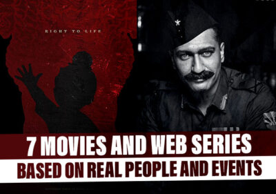 7 Upcoming Movies & Web Series Based On Real People & Life Incidents