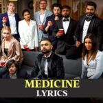 Medicine Lyrics (Xpensive Ep) - Amrit Maan