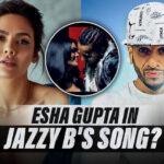 Did You Know Esha Gupta Once Featured In Jazzy B's Song 'Glassy' Released In 2008