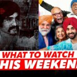 Mumbai Mafia To Babe Bhangra Paunde Ne: 19 OTT Movies & Series You Can Watch This Weekend