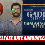 Gaddi Jaandi Ae Chalaangaan Maardi: Release Date Of Ammy Virk & Binnu Dhillon Starrer Announced