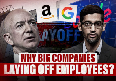5 Reasons Why Big Companies Are Laying Off Their Employees In 2023