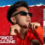 Magazine (Jatt Da Nishana) Lyrics – Karan Randhawa
