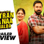 Mitran Da Naa Chalda’s Trailer Features A Lit Starcast In Courtroom Drama
