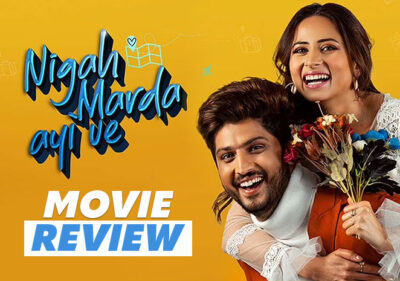 Nigah Marda Ayi Ve Movie Review: A Cute Love Story That Mostly Appeals To The Eyes