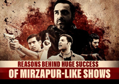10 Reasons Why Mirzapur & Sacred Games Like Shows Became A Huge Hit In India