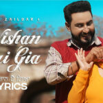 Nishan Pai Gia Lyrics – Geeta Zaildar