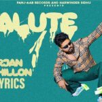 Salute Lyrics – Arjan Dhillon