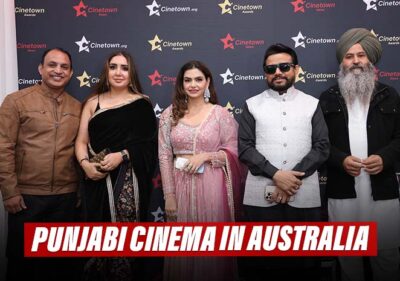 Cinetown Welcomes Punjabi Cinema In Australia: Dave Sidhu, Karamjit Anmol, Jarnail Singh And Nisha Bano Attend Press Conference