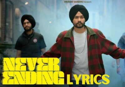 Never Ending Lyrics - Himmat Sandhu