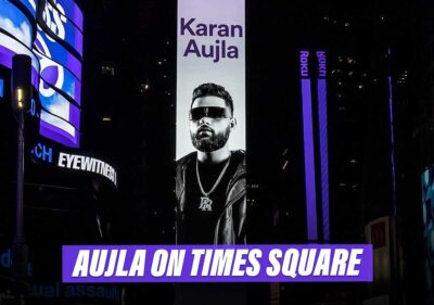 Karan Aujla’s ‘Making Memories’ Features On Times Square & More Celebrated Billboards