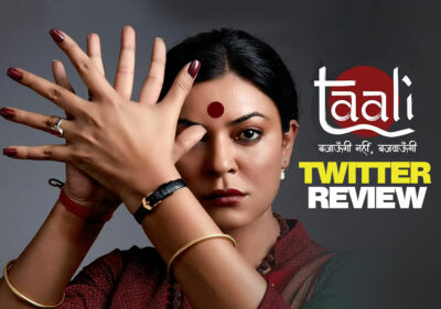 Taali Twitter Review: Netizens Reaction to The Sushmita Sen's OTT Release