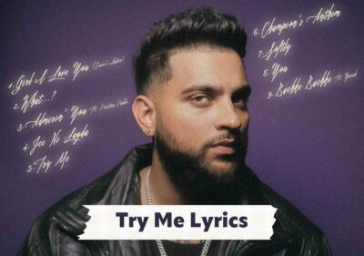 Try Me Lyrics (Making Memories Album) - Karan Aujla