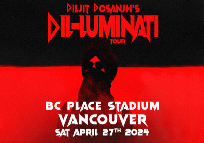 International Superstar Diljit Dosanjh Hits Vancouver’s BC Place April 27th 2024; Marking The First Ever Punjabi Stadium Show