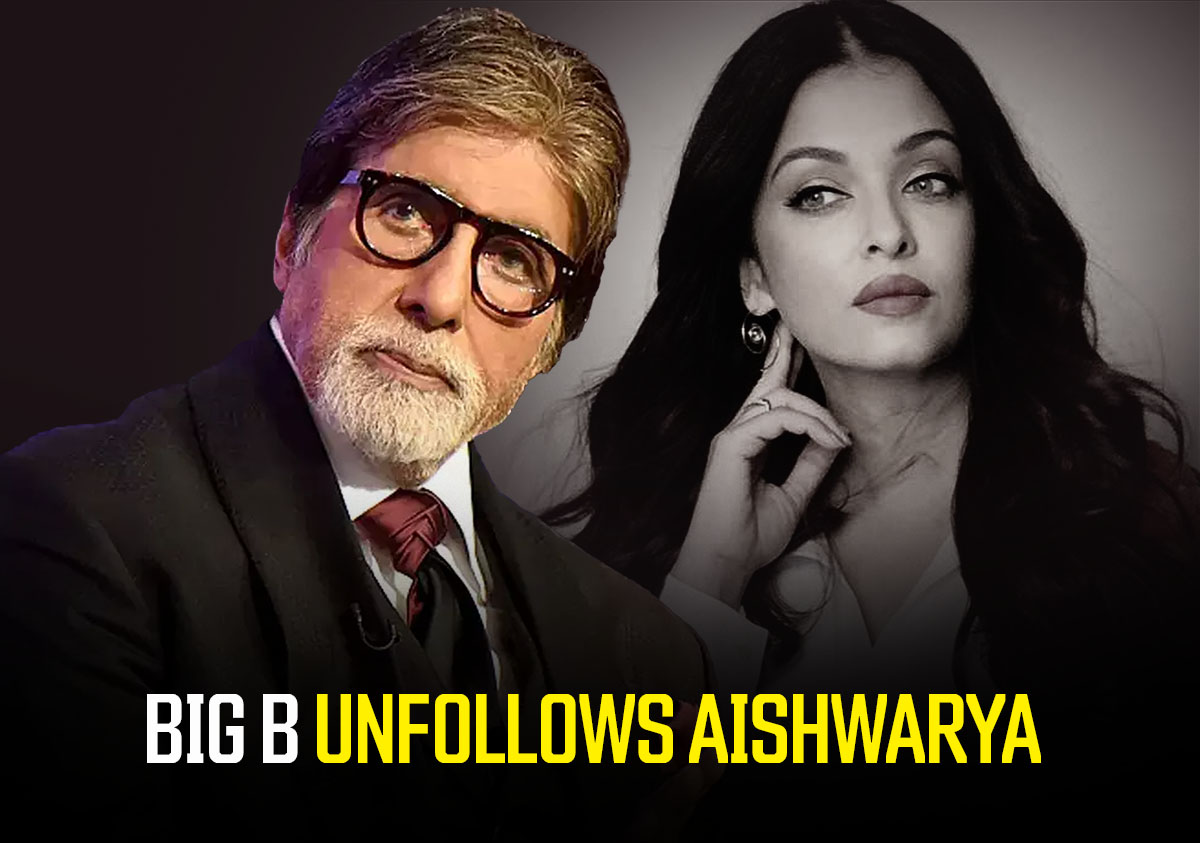 Amitabh Bachchan Unfollows Aishwarya Rai Bachchan On Instagram; Deets Inside