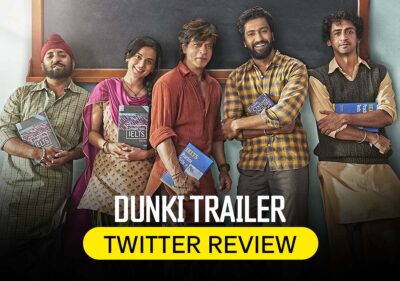 Here's The Twitter Review Of Much Awaited Dunki Trailer