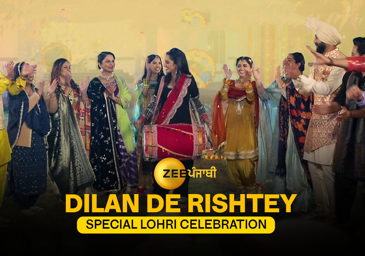 Zee Punjabi Unites Stars for a Grand Lohri Celebration on "Dilan de Rishtey" Special